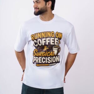 Man wearing a white t-shirt with a humorous coffee and precision quote on it.